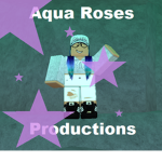 Aqua Roses Productions
