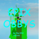 EPIX OBBYS!!!