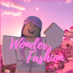 ~♥Wonder Fashion♥~