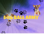 DOG BALL ARMY