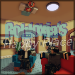 [ Patch 3³ ]Robloxia's Happy Place v0.75