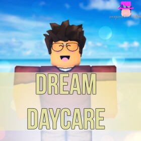 Dream Daycare