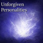 Unforgiven Personalities