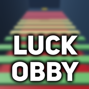 Luck Obby