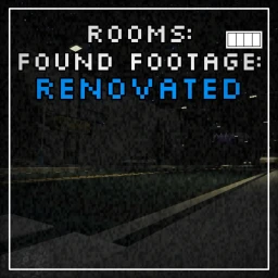 Rooms: Found Footage: RENOVATED icon