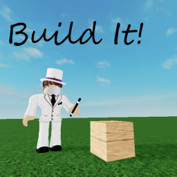 Build It!