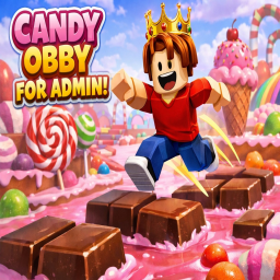 🍬Easy Candy Obby For ADMIN! 🍬