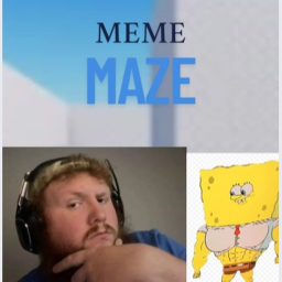 The Meme Maze (Demo!)