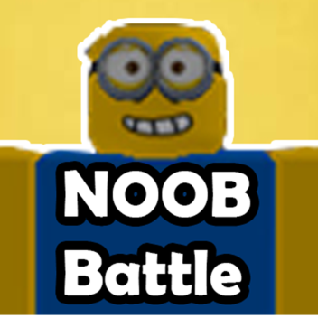 Noob Battle! (Grand Release!)