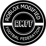 [RMFF] Roblox Modiffied Fotbal Federation