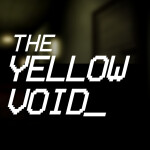 [EARLY ACCES] The Yellow Void