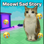 [🌌] Meowl Sad Story