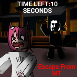 [BETA] Escape From MT 🔪
