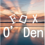 Fox O’Den