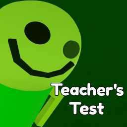 Teacher's Test! 🏫