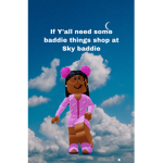 Sky baddie