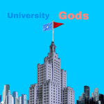 University Gods