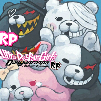 Danganronpa Another Episode: Ultra Despair Girls 