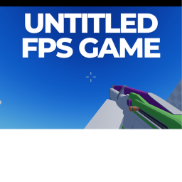 Untitled Fps Game "Update 1!"
