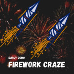 Fireworks Craze! [Early Demo]