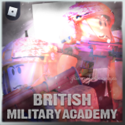 [BA] British Miltary Academy [REDONE] [UNFINISHED]