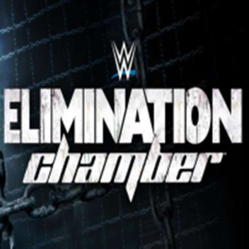 W - I - W: ELIMINATION CHAMBER