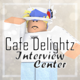Cafe Delightz™'s Interview Center
