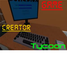Game Creator Tycoon! []ADMIN SALE[]