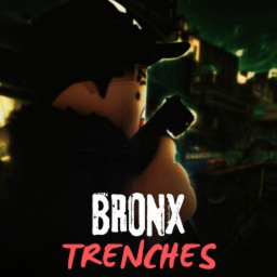 Bronx Trenches ( Game is Beta)