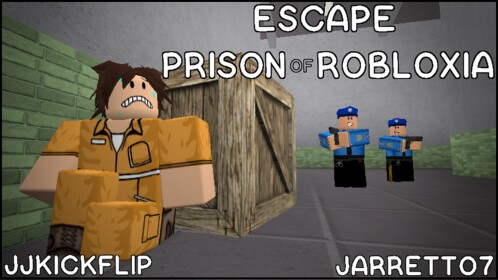 Escape the Prison of ROBLOXia