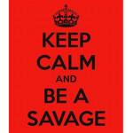 #SAVAGE$$$