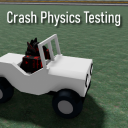 Crash Physics Testing