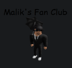 Malik's Fan Club