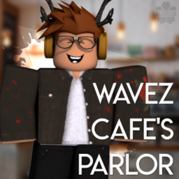 Wavez Cafe's Parlor