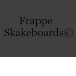 Frappe Skakeboards
