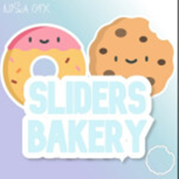 Sliders Bakery [V3!] BETA