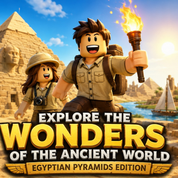 Wonders Of The Ancient World! (Explore Egypt!)