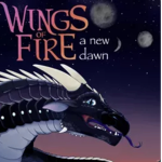 Wings Of Fire: A New Dawn