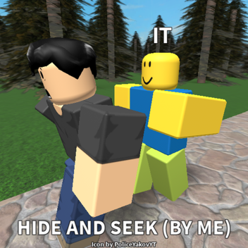 Hide And Seek (By Me)