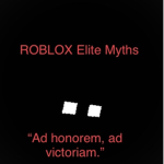 Roblox Elite Myths