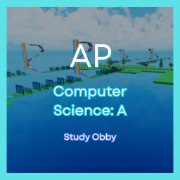 AP Computer Science: A Study Obby