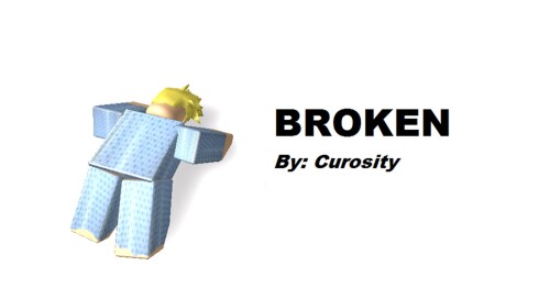 Broken