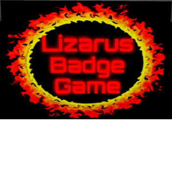 Lizarus Badge Game (legacy map)(desc)