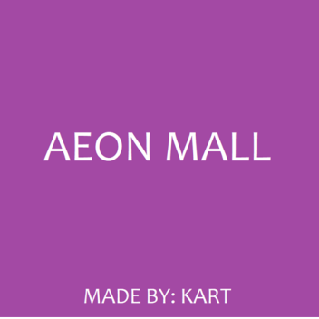 The  A E O N Mall Roblox