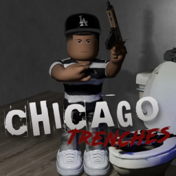 🩸Chicago Trenches [development]