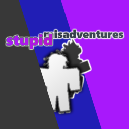 stupid adventures
