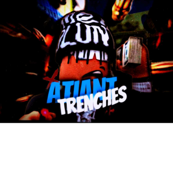 [❗UPDATE❗] Atlanta Trenches: Beta 