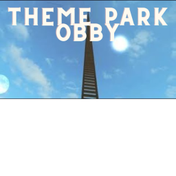 Obby and Theme park.