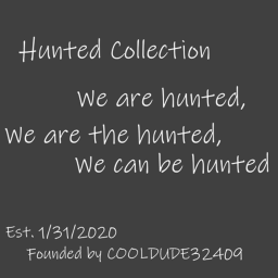 Hunted Collection's Collection