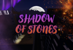 The Shadow of Stones Official Group.